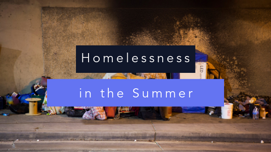 Homelessness in the Summer - Rebel Nell